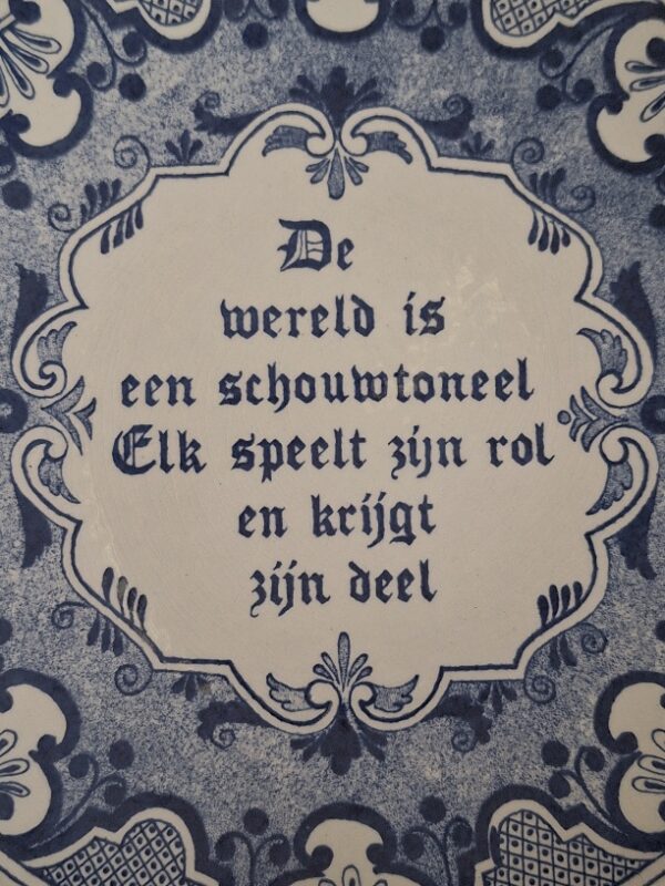 Wandbord Delft's Holland Oude Spreuken