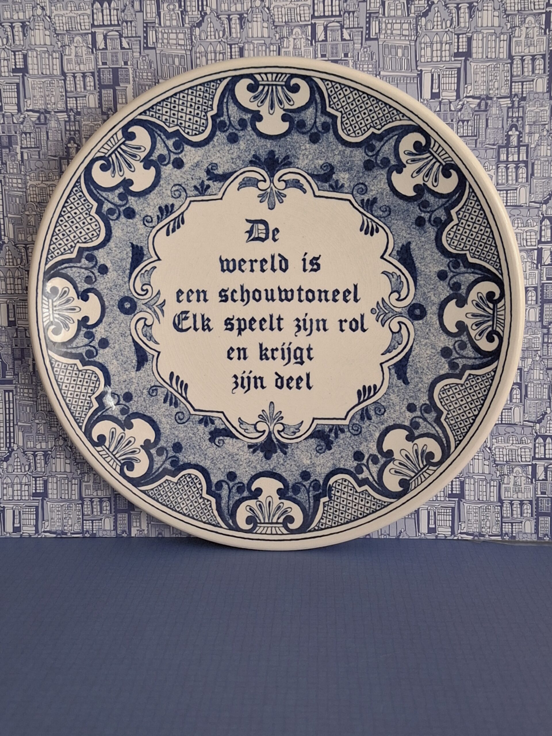 Wandbord Delft's Holland Oude Spreuken